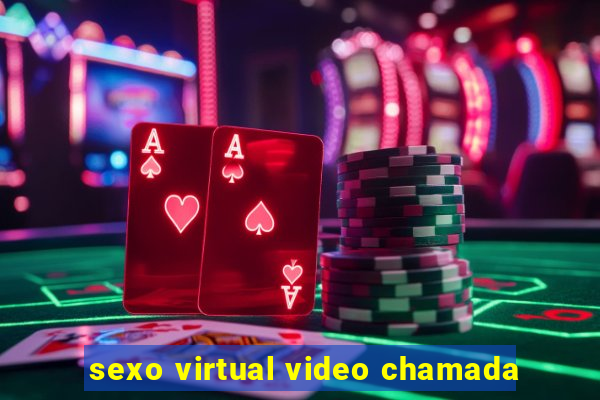 sexo virtual video chamada